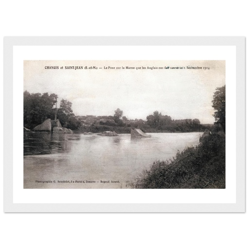 Changis et Saint-Jean (S-et-M)- Le pont que les Anglais ont fait sauter le 3 septembre 1914