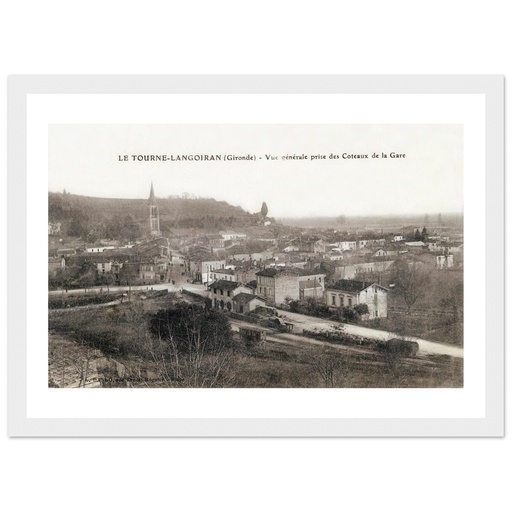 Le Tourne-Langoiran (Gironde) - Vue generale des Coteaux de la Gare