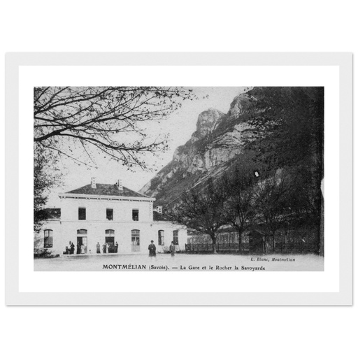 Montmélian - La gare et le rocher dit "la savoyarde"