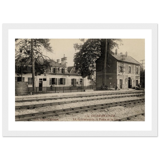 Chamarande - La Gendarmerie, la Poste et la Gare