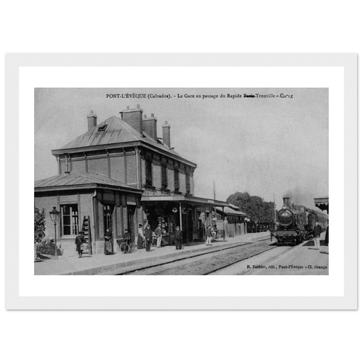 Pont-l'Évêque - La Gare au passage du Rapide - Trouville - Paris