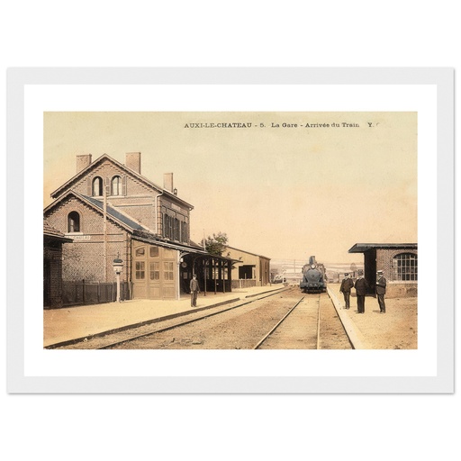 Auxi-Le-Chateau - La Gare, arrivee du train