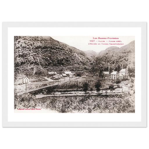 Les Basses Pyrenees Vallee - Forges Abel L'entree du tunnel Transpyreneen Pyrennees Atlantiques  - Aquitaine - France