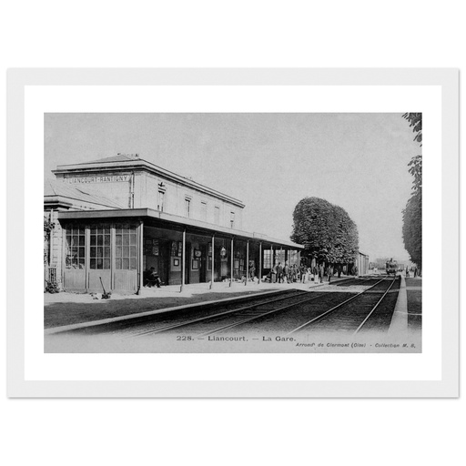 Liancourt - La Gare Arrondt de Clermont (Oise)