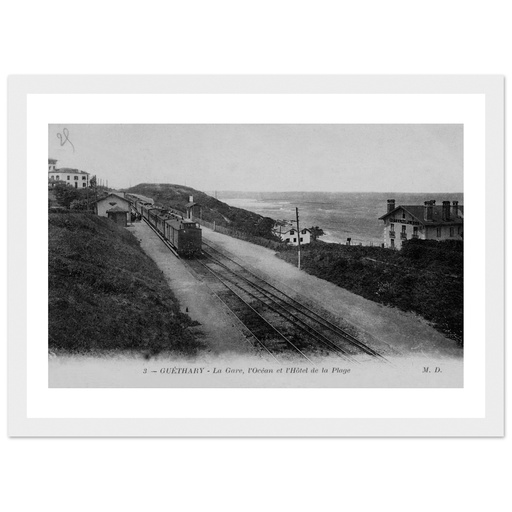 Guéthary - la Gare, l'Ocean et l'Hotel de la Plage