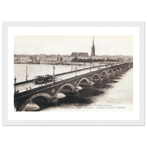 Bordeaux - Le pont de pierre