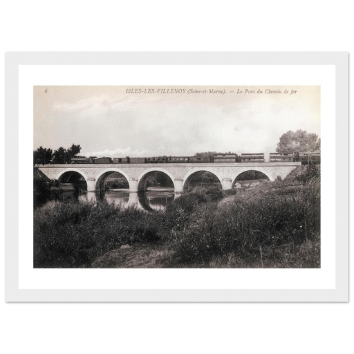 Isles-les-Villenois (Seine et Marne)- La Pont du Chemin de Fer