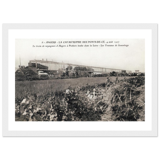 Angers - La catastrophe des Ponts-de-Cé le 4 août 1907