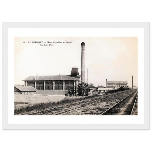 Le Bourget - Usine Mombron et Bernier - Rue Saint Denis