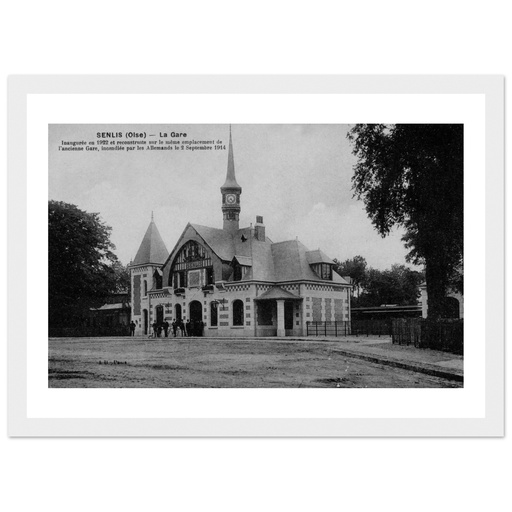 SENLIS - La Gare