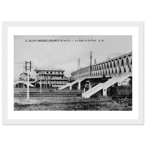 Blanc-Mesnil-Drancy - La Gae et le Pont, Seine St denis