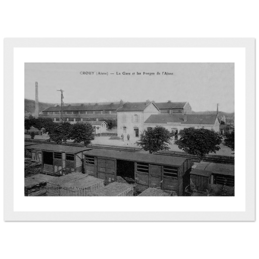 Crouy - La Gare et les Forges de L'Aisne
