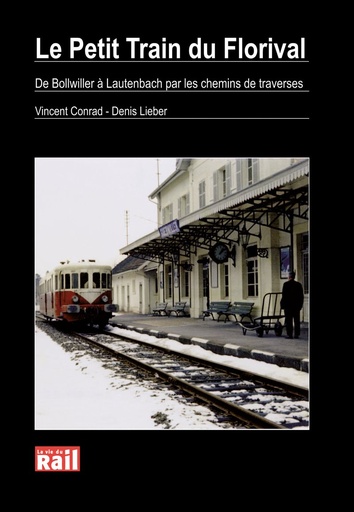 [110241] Le petit train du Florival de Bollwiller à Lautenbach par les chemins de traverses