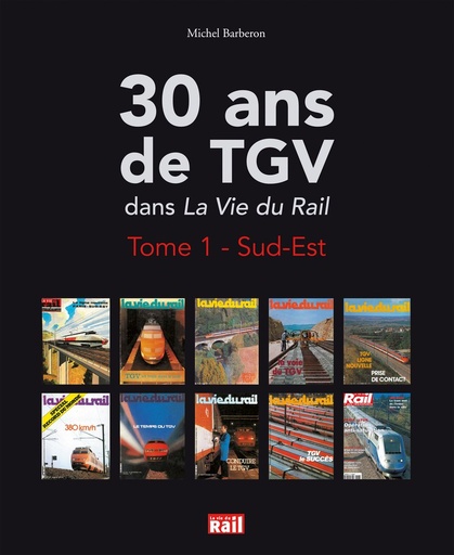 [110246] 30 ans de TGV - Tome 1
