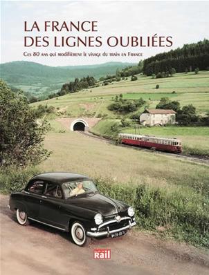 [110273] La France des lignes oubliées