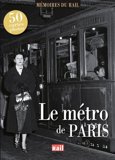 [110280] Le métro de Paris  (Mémoires du rail)