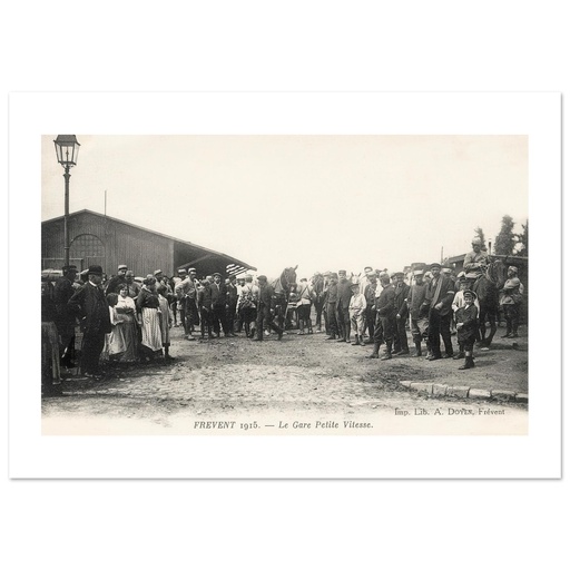 Frevent- La Gare petite Vitesse (1915)