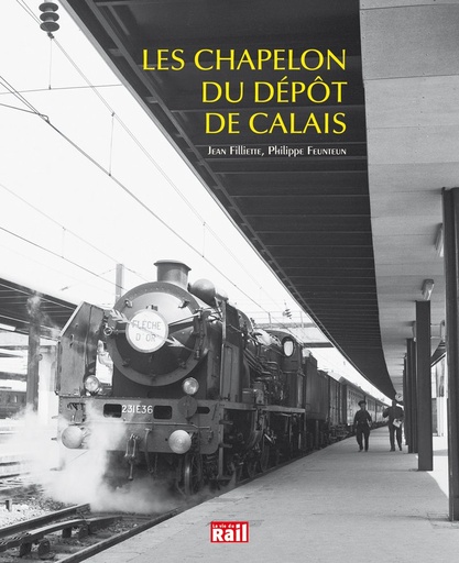 [110365] Les Chapelon du dépôt de Calais