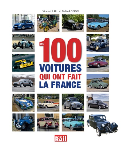 [110380] Les 100 voitures qui ont fait la France