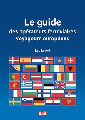 [110391] Le guide des op?rateurs ferroviaires voyageurs europ?ens