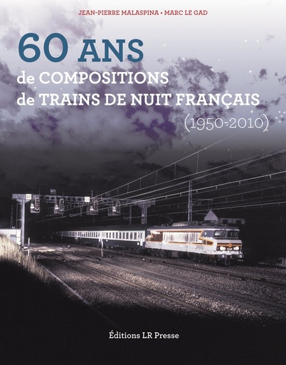 [121033] Soixante ans de compositions de trains de nuit français (1950-2010)