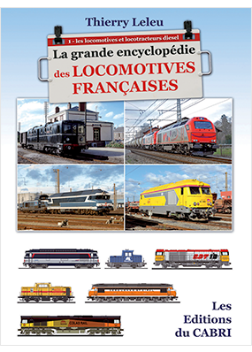[121228] La grande encyclopédie des locomotives françaises - Volume 1