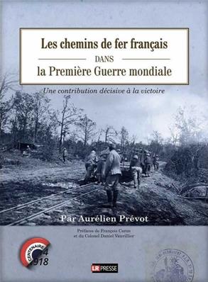 [121346] Les chemins de fer français dans la première guerre mondiale