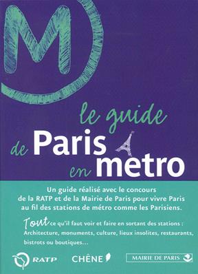 [121420] LE GUIDE DE PARIS EN METRO