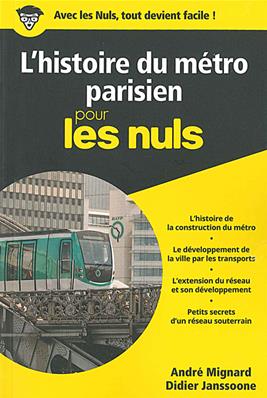 [121664] L'HISTOIRE DU METRO PARISIEN POUR LES NULS