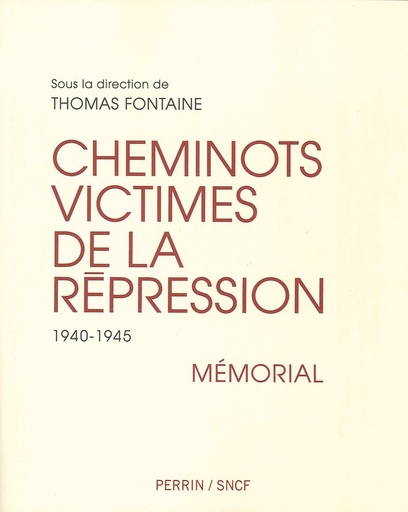 [121665] CHEMINOTS VICTIMES DE LA REPRESSION