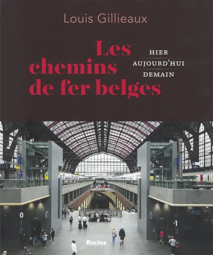 [121709] LES CHEMINS DE FER BELGES