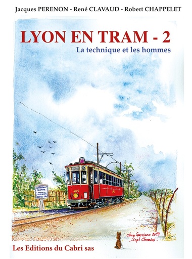 [121740] Lyon en tram - 2. La technique et les hommes