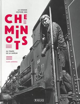 [121771] La Grande Histoire des cheminots