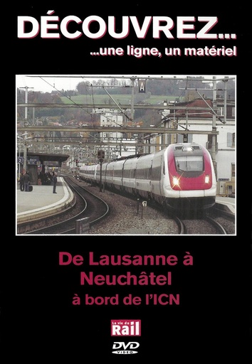 [318081] De Lausanne à Neuchâtel