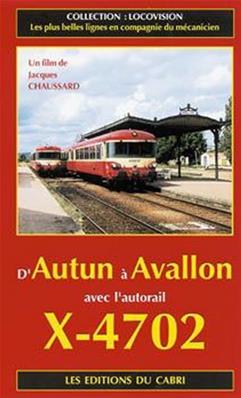 [328229] Locovision N°07 - D'Autun à Avalon avec l'autorail 4702 - 328229