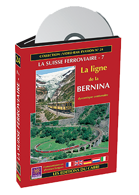 [328589] VIDEO RAIL EVASION N?24 La Suisse ferroviaire n?7