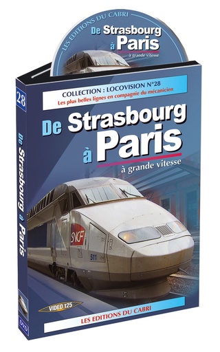 [328617] Locovison N°28 - De Strasbourg à Paris à grande vitesse - 328617