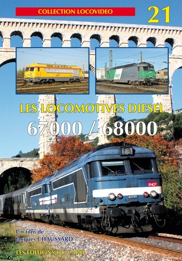 [328663] Locovidéo N°21 - Les locomotives diesel 67000 / 68000