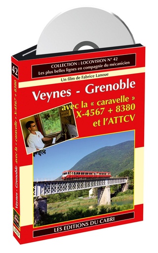 [328689] Locovision N°42 - Veynes-Grenoble en "Caravelle"