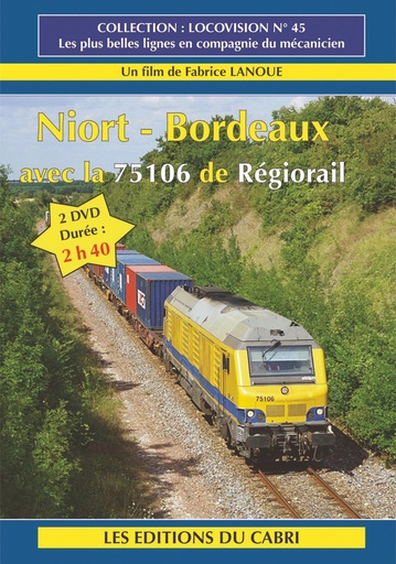 [328694] Locovision N°45 - Niort Saintes Bordeaux