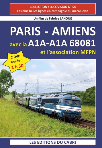 [328716] Locovision N°54 - Paris-Nord-Amiens avec La 68081