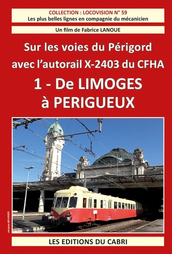 [328737] Locovision N°59 : De Limoges à Périgueux