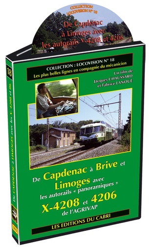 [328507] Locovision N°18 - De Capdenac à Brive et Limoges avec les autorails Panoramiques de l'Agrivap