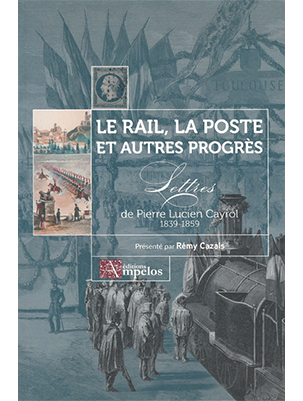 [140212] Le rail, la poste et autres progrès