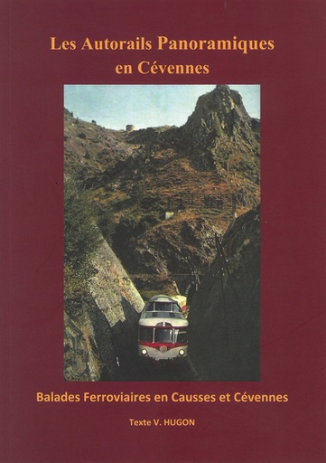 [140213] Les autorails panoramiques en Cévennes