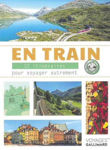 [121815] En train - 32 itinéraires pour voyager autrement en Europe