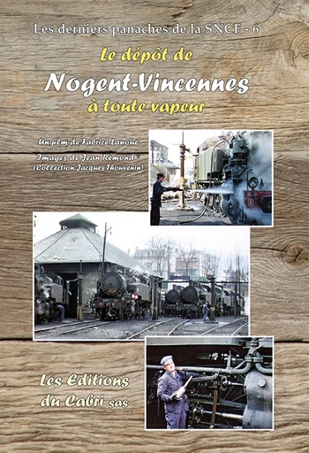 [328748] Le dépôt de Nogent-Vincennes à toute vapeur