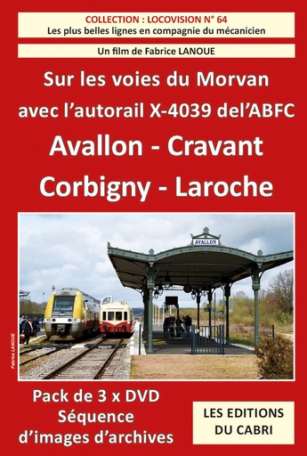 [328752] Locovision n° 64 - Sur les voies du Morvan avec l'autorail X-4039 de l'ABFC