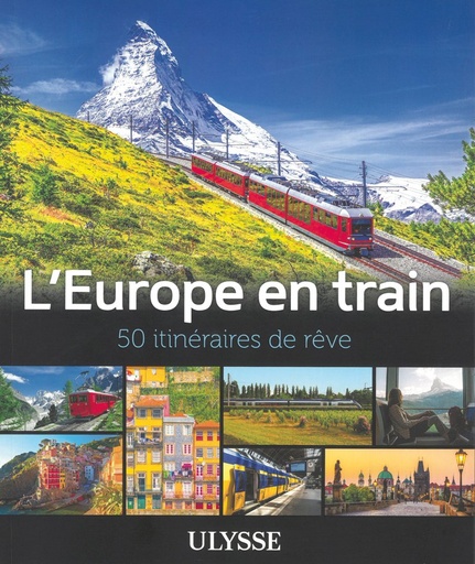 [121867] L'Europe en train - 50 itinéraires de rêve