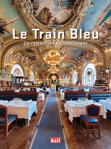 [110430] Le Train Bleu Un restaurant emblématique